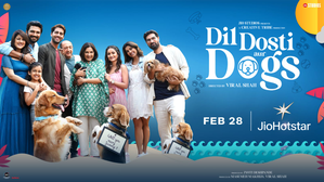 ‘Dil Dosti Aur Dogs’ trailer brings forth fresh narrative banking on transformative role of dogs in human life