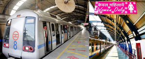 Delhi Metro offers fun competitions, prizes for female commuters in lead-up to International Women’s Day