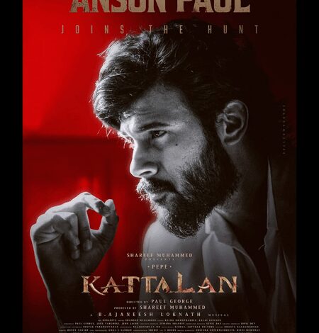 ‘Kattalan’ makers welcome Anson Paul on board film’s unit ‘Kattalan’ makers welcome Anson Paul on board film’s unit