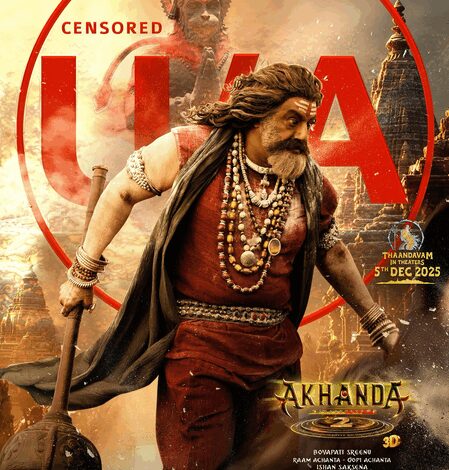Censor Board clears Nandamuri Balakrishna’s ‘Akhanda 2: Thaandavam’ with U/A certificate Censor Board clears Nandamuri Balakrishna’s ‘Akhanda 2: Thaandavam’ with U/A certificate