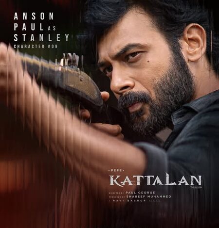 Anson Paul’s character in Antony Varghese’s ‘Kattalan’ revealed