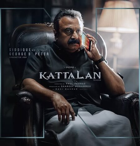 Sidhique’s character in Antony Varghese’s ‘Kattalan’ revealed
