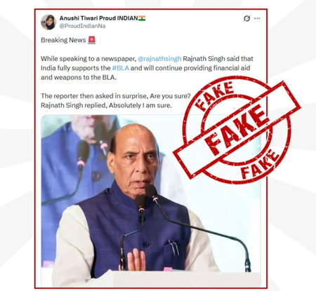 PIB Fact Check debunks fake claim linking Rajnath Singh to support for BLA PIB Fact Check debunks fake claim linking Rajnath Singh to support for BLA