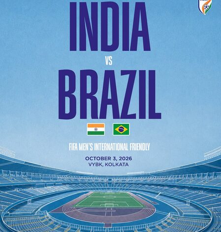 India to play five-time world champions Brazil in a friendly in Kolkata India to play five-time world champions Brazil in a friendly in Kolkata