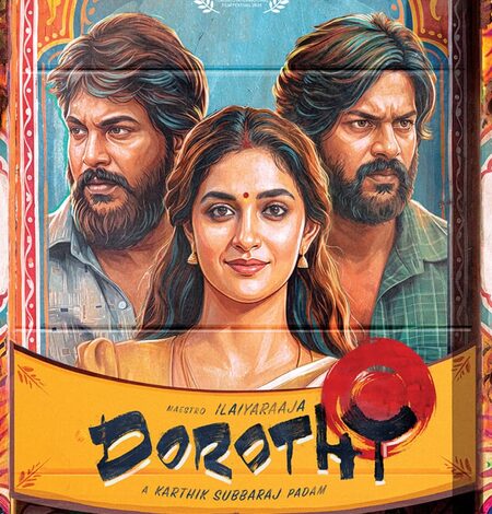 Karthik Subbaraj on ‘Dorothy’: Wanted to explore caste, masculinity, compassion through deeply human characters Karthik Subbaraj on ‘Dorothy’: Wanted to explore caste, masculinity, compassion through deeply human characters