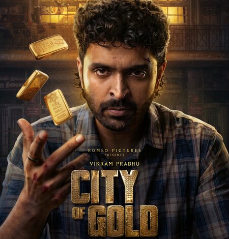 Vikram Prabhu’s ‘City of Gold’ glimpse: The grim story behind every gram of gold! Vikram Prabhu’s ‘City of Gold’ glimpse: The grim story behind every gram of gold!