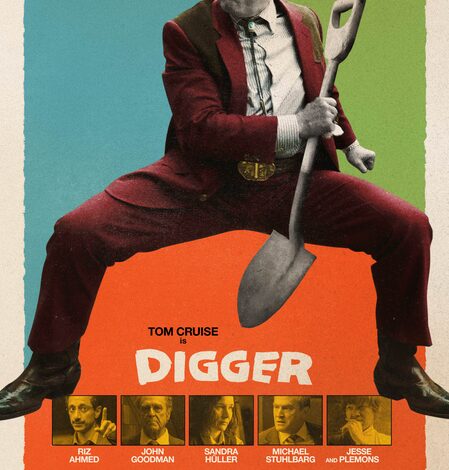 Tom Cruise calls stepping into the shoes of Digger Rockwell, ‘a real leap into the unknown’
