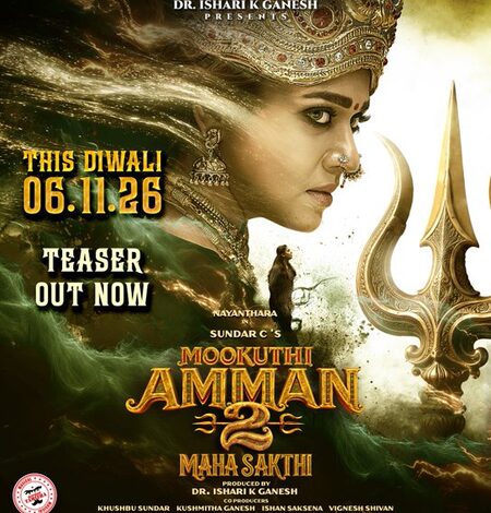 Nayanthara-starrer ‘Mookuthi Amman 2’ to hit screens on November 6; gripping teaser released!