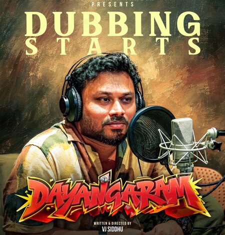 VJ Siddhu’s ‘Dayanagaram’ cast begins dubbing for film