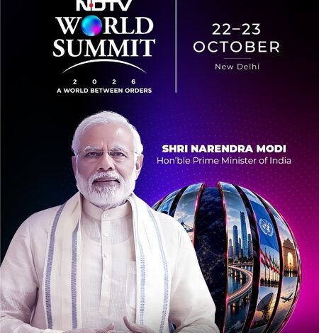 NDTV World Summit to convene global dialogue for ‘A World Between Orders’ on Oct 22-23, PM Modi to participate