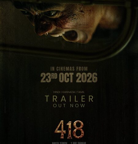 ‘418 The Film’ to now hit screens on October 23 ‘418 The Film’ to now hit screens on October 23