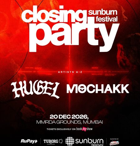 Hugel and Mochakk to pull curtains down at Sunburn Festival 2026 Closing Party Hugel and Mochakk to pull curtains down at Sunburn Festival 2026 Closing Party