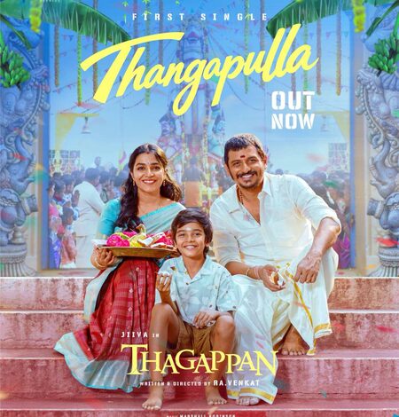 Jiiva’s ‘Thagappan’ makers release first single ‘Thangapulla’ from film